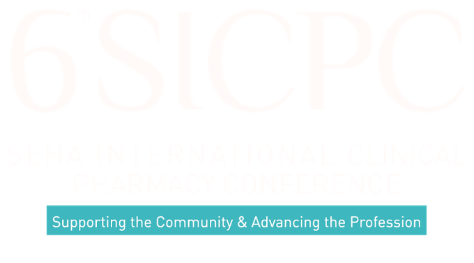 6th SICPC – SEHA International Clinical Pharmacy Conference